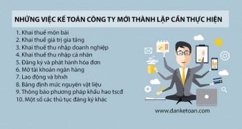 Công ty mới thành lập - kế toán cần làm những gì?