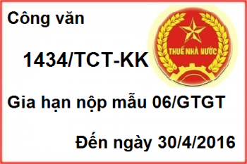 Công văn 1434/TCT-KK của Tổng cục Thuế về việc tiếp nhận mẫu 06/GTGT
