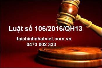 7 điểm mới tại Luật số 106/2016/QH13 sửa đổi các luật về Thuế có hiệu lực từ 01/07/2016